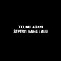 Seperti Yang Lalu