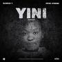 Yini (feat. Fetso Dymond)