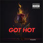 Got Hot (Explicit)