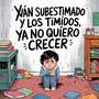 Ya no quiero crecer