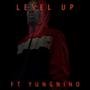 Level Up (feat. YungNino) [Explicit]