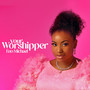 Your Worshipper