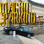 Macho Parking (Explicit)