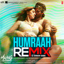 Humraah Remix