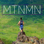 Chun Lee Presents: MTNMN (Explicit)