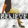 Believe (K$K Remix)