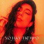 No Hay Tiempo (feat. Kennychops & Lorca Espiro)