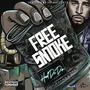 FREE SMOKE (Explicit)