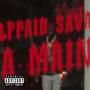 Free Da Main Squid (feat. Selfpaid Savage) [Explicit]