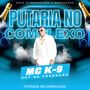 PUTARIA NO COMPLEXO (Explicit)