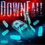 Downfall (Explicit)