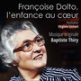 Françoise Dolto, l'enfance au cœur (Musique originale du film)