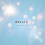 Breathe