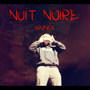 Nuit noire (Explicit)