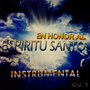 En Honor al Espíritu Santo Instrumental, Vol. 3