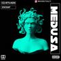 Medusa (Explicit)