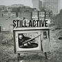 Still Active (Explicit)