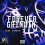 Forever Grindin (feat. Yay Bee) [Explicit]