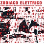 Zodiaco elettrico (Aidoru Performs Karlheinz Stockhausen's Tierkreis)