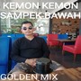 Kemon Kemon Sampek Bawah