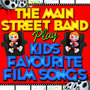 The Main Street Band Play Kids Favourite Film Songs