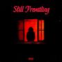 Still Prevailing (Explicit)