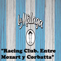 Racing Club. Entre Mozart Y Corbatta