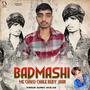 Badmashi Me Shikho (Explicit)