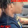 N DA MORNING (Explicit)