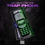 Trap Phone (Explicit)