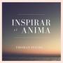 Inspirar El Anima