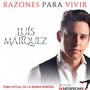 Razones para Vivir (Tema Oficial de la Banda Sonora Mujeres Insatisfechas)