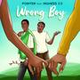 Wrong boy (feat. Highness 2.0)