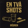EN TVÅ SHOTS (Explicit)