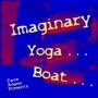 Imaginary Yoga Boat