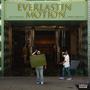 EVERLASTIN MOTION (feat. Chris Morales) [Explicit]