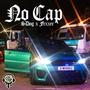 No Cap (feat. Frxxer) [Explicit]