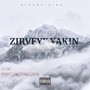 Zirveye Yakın (feat. Sırayet, Seym, Opstand & General) [Explicit]