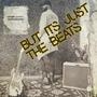 simple positive environments BUT IT'S JUST THE BEATS (Explicit)