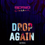 Drop Again (Explicit)