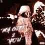 My Gift 2 You.. (Explicit)