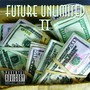 Future Unlimited, Vol. II (Explicit)