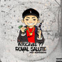 Royal Salute 2k21 (Explicit)