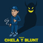 Chela Y Blunt (Explicit)