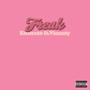 Freak (feat. Vicnasty) [Explicit]