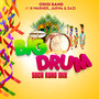 Big Drum (Soca Road Mix)