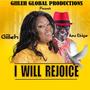 I Will Rejoice (feat. Asu Ekiye)