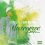 Nevergreen (Explicit)