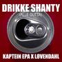 Drikke Shanty (Alle Gutta)