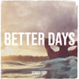 Better Days